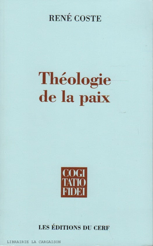 COSTE, RENE. Théologie de la paix