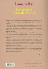 ADLER, LAURE. Dans les pas de Hannah Arendt