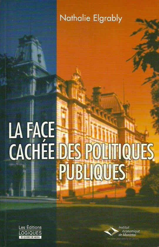ELGRABLY, NATHALIE. La face cachée des politiques publiques