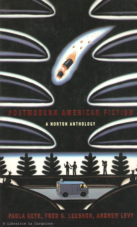 GEYHLEEBRONLEVY. Postmodern American Fiction. A Norton Anthology. Librairie La Cargaison