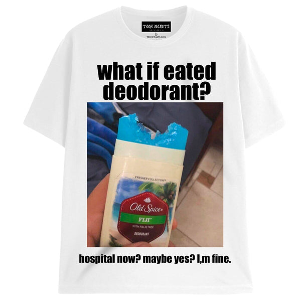 $13 DEODORANT IS YUM T-Shirts DTG Small WHITE 