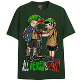 ALL WE NEED T-Shirts DTG Small Green 