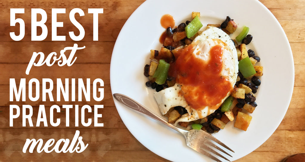 5 Best Post Morning Practice Meals