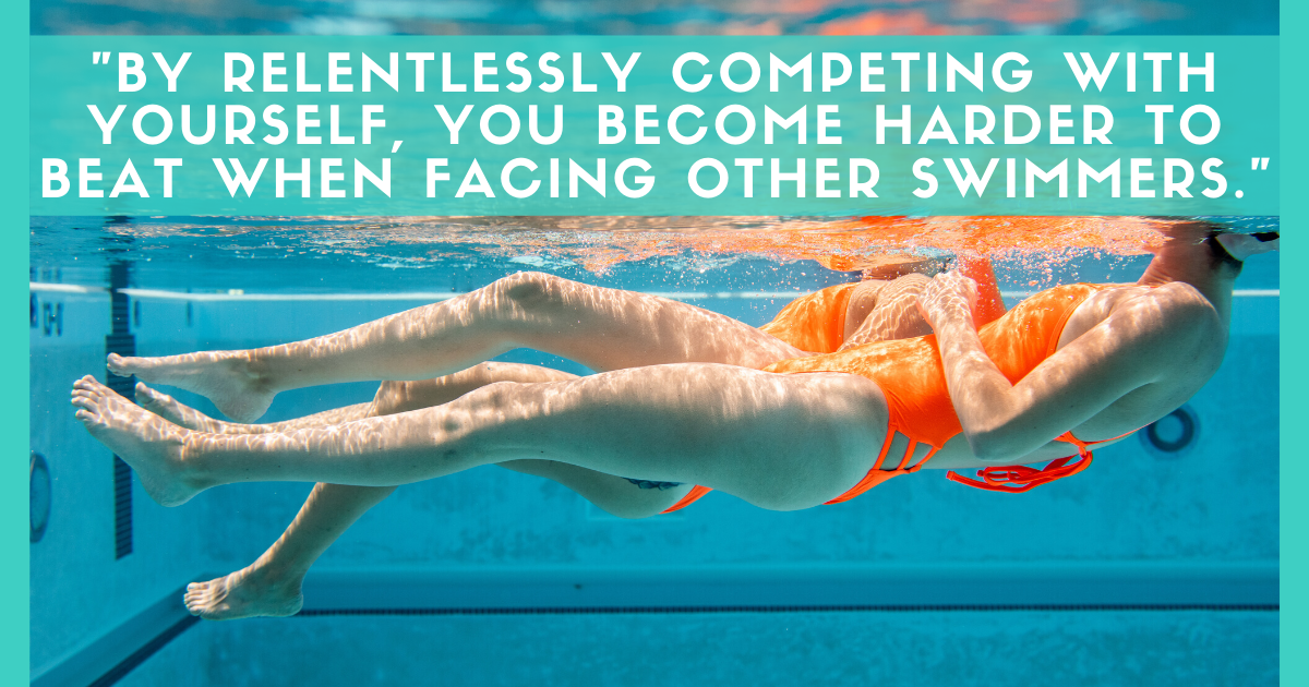 Jolyn Australia SWIMWEAR BLOG WHY YOU SHOULD BE FOCUSED ON COMPETING WITH YOURSELF swimming