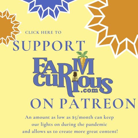 Support FARMcurious on Patreon