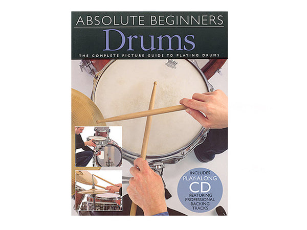 Absolute Beginners: Drums..