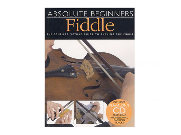 Absolute Beginners: Fiddle (Violin)