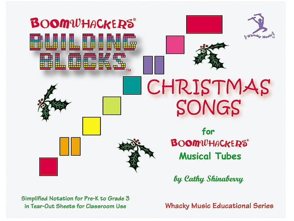 Boomwhackers BVCT Building Blocks Christmas Songs