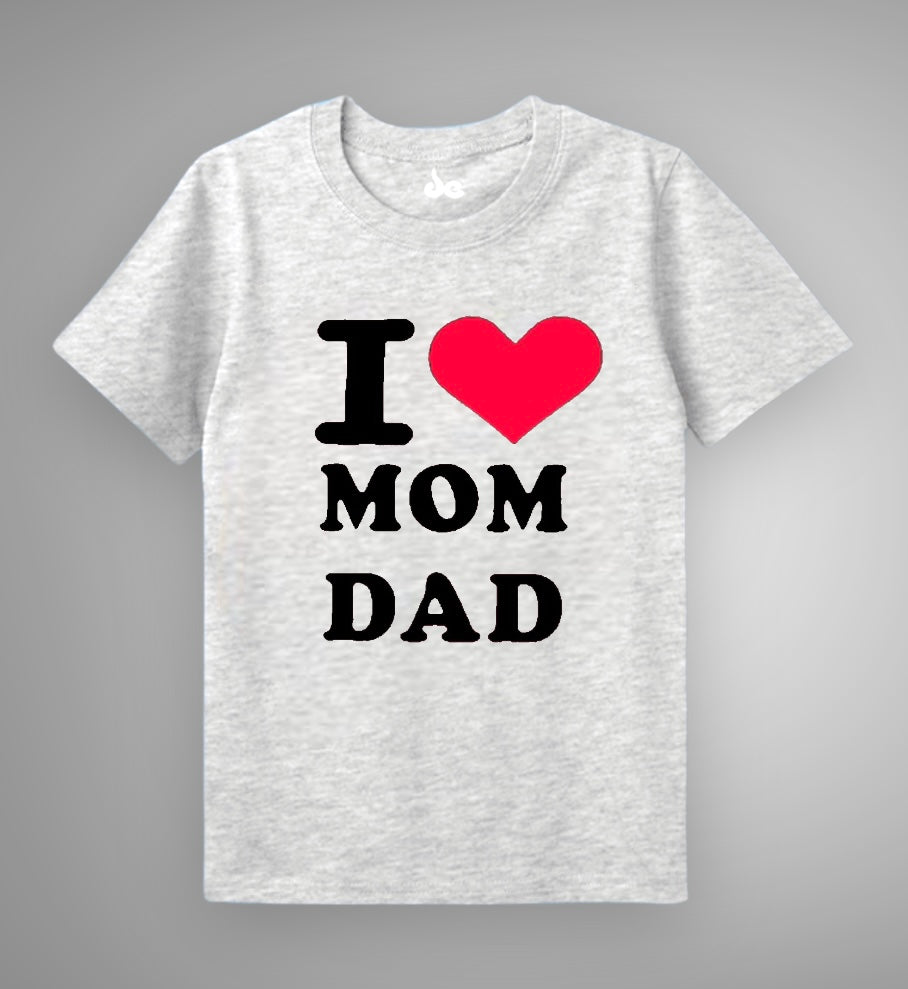 Kids Round Neck Tshirt I Love Mom Dad Grey – Ni Mart