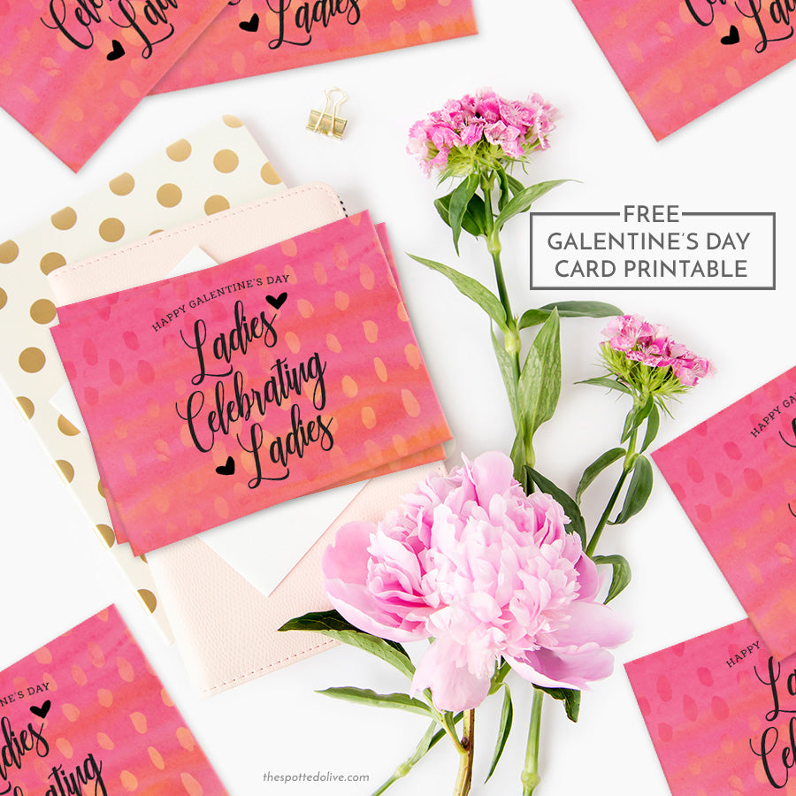 Ladies Celebrating Ladies Galentine's Day Card Printable by The Spotted Olive
