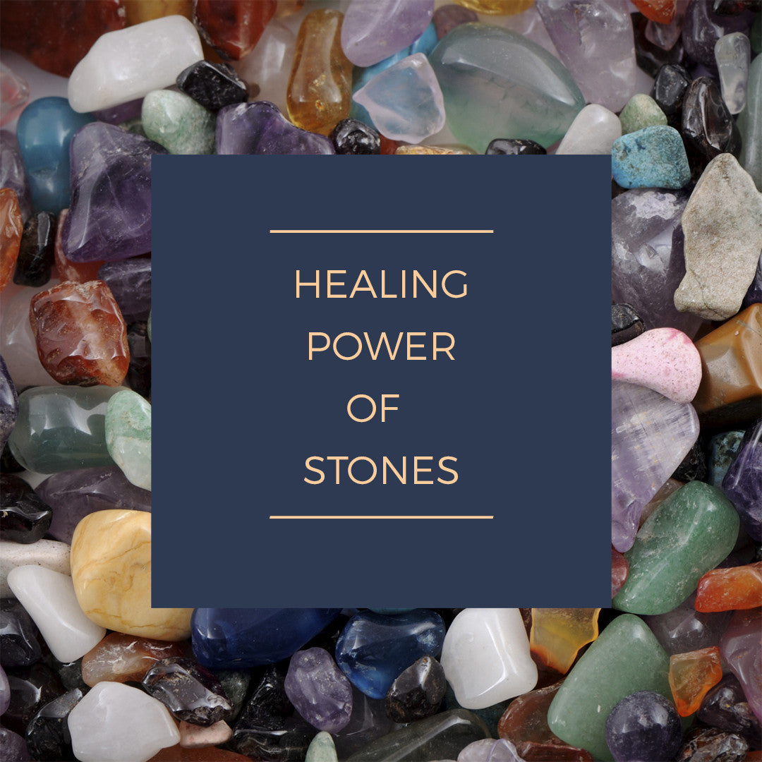 Healing Power of Stones