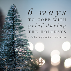 how to cope with grief during the holidays | relationship advice by dr kathy