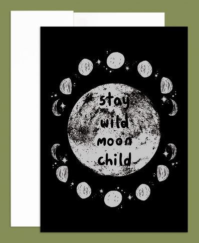 Postcard stay wild with tree and moon