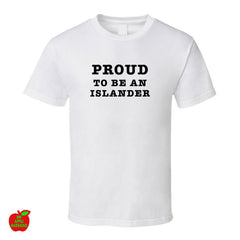 Proud to be an Islander - White Standard Tshirt ㋡ Big Apple Bargains
