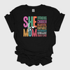 She Is Mom T-Shirt, Mother's Day, Mama, Mom