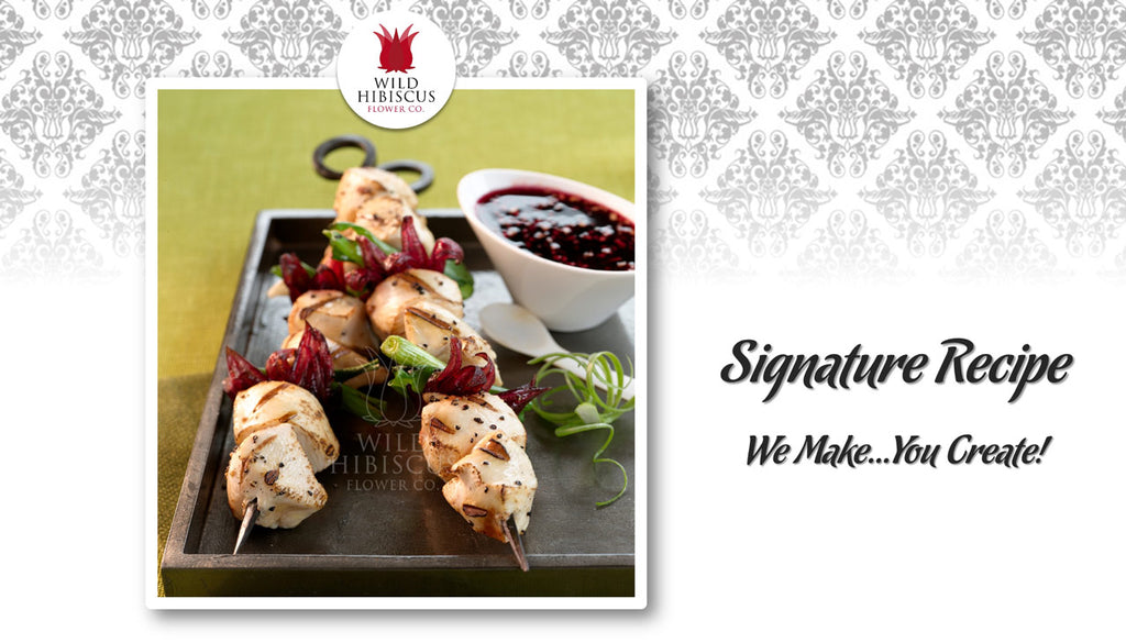Grilled Chicken & Hibiscus Skewers with Sassy Ginger Dipping Sauce