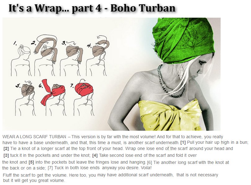 It's a Wrap (head wrap) part 4: How to tie a head wrap, the Boho Turban way