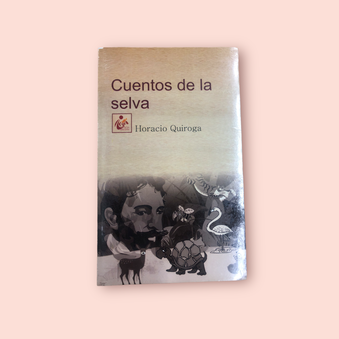 Cuentos de la Selva por Horacio Quiroga (tapa blanda) – The Untold Story  Bookstore and Cafe LLC