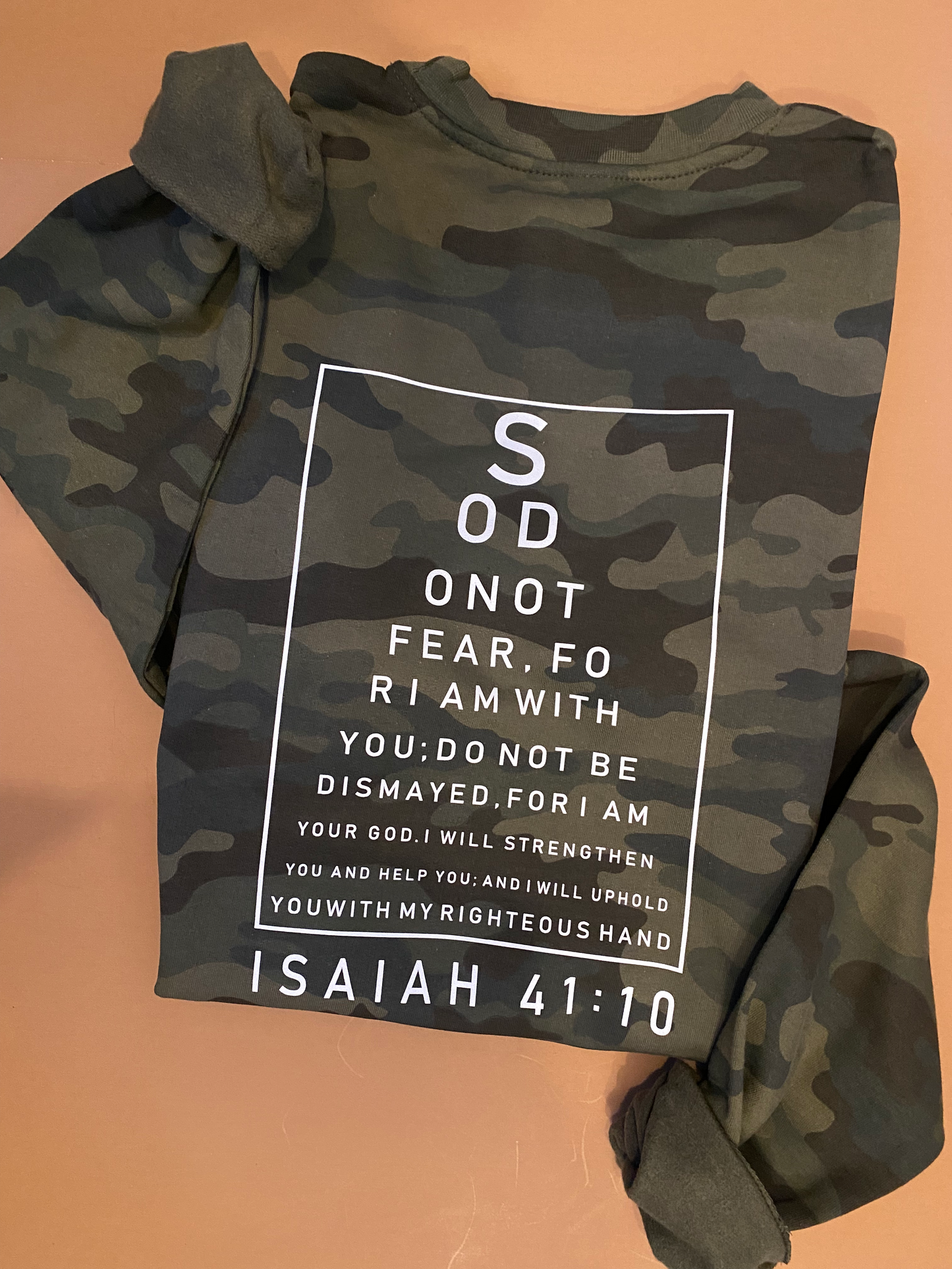 Isaiah 41:10 Camo Sweatshirt