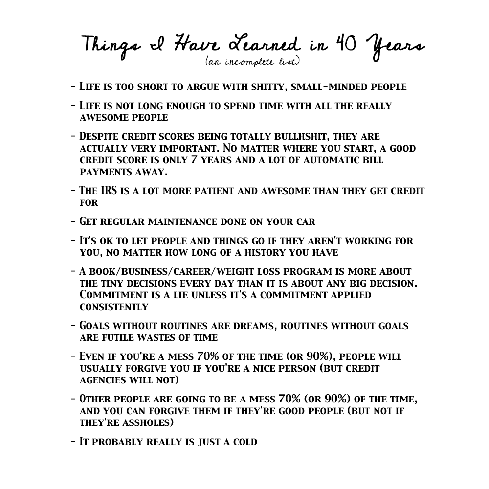 Things I Have Learned in 40 Years