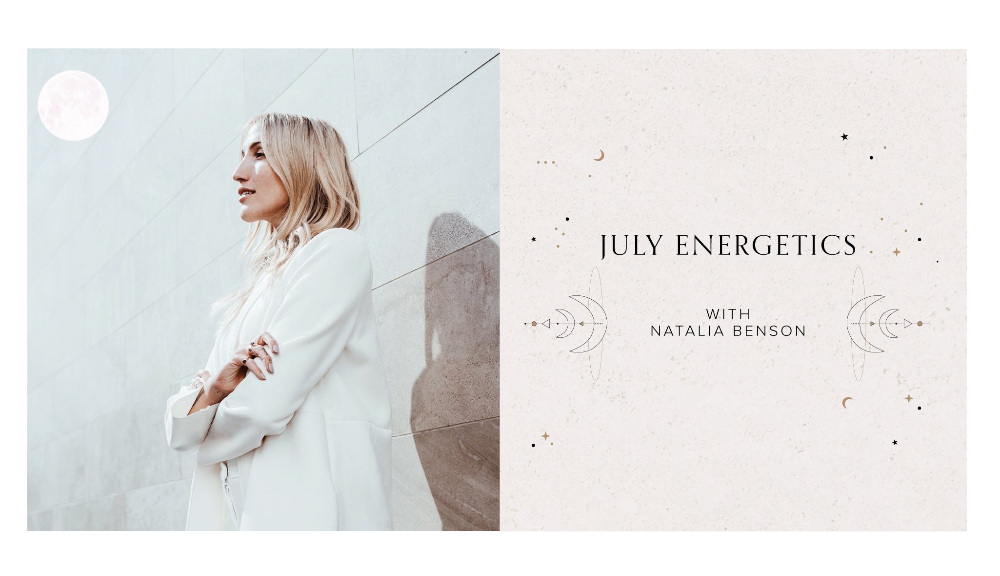 July Energetics with Natalia Benson
