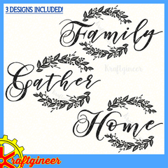 Family Home Gather