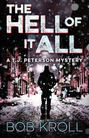 Cover image of The Hell of It All by Bob Kroll