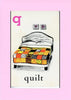 Q is for Quilt - PLYMOUTH CARD COMPANY
- 21