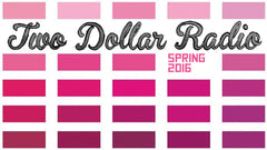 Two Dollar Radio spring fairs!