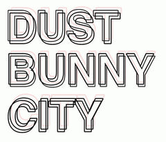 Dust Bunny City | Radio Waves