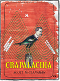 Crapalachia front cover by Scott McClanahan