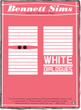 White Dialogues front cover by Bennett Sims