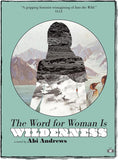 The Word for Woman is Wilderness Two Dollar Radio cover