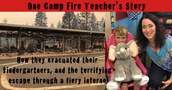 One Camp Fire Teacher's Story- How She Evacuated her Kindergartners and Fled for Her Life