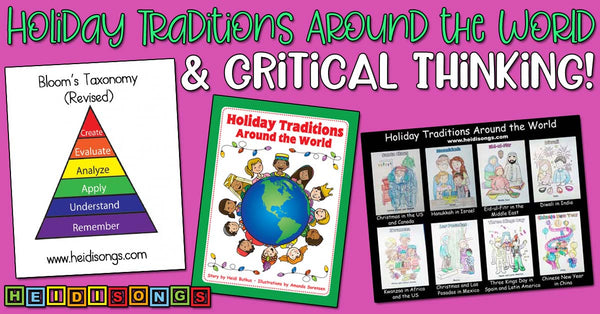 Holiday Traditions Around the World + Critical Thinking