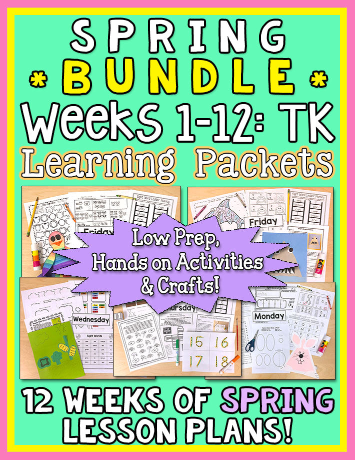 TK Weekly Learning Packet SPRING BUNDLE: Weeks 1-12