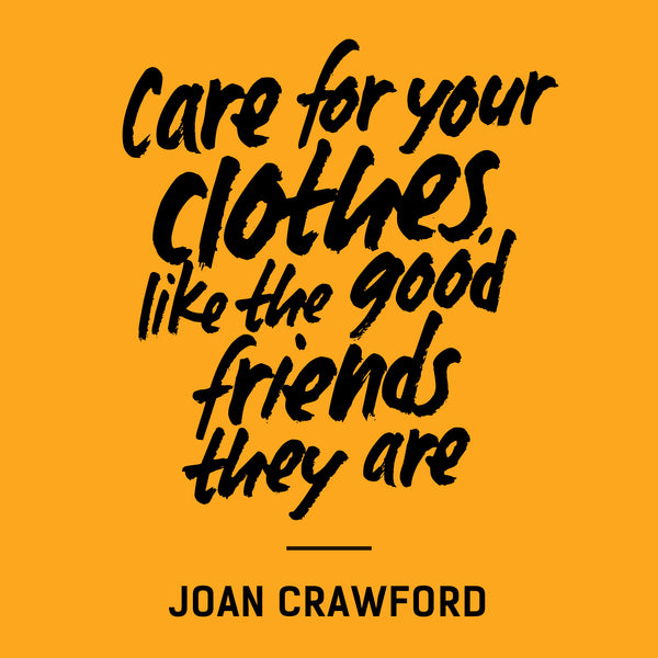 Care for your clothes like the good friends they are, ethical fashion, outsider