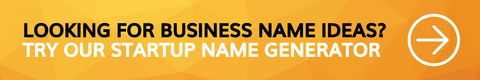 Try our Startup Name Generator