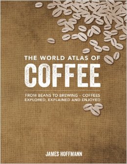 The World Atlas of Coffee
