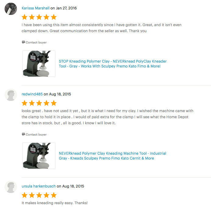 5 Star Reviews on Etsy for The NEVERknead Polymer Clay Kneading Machine