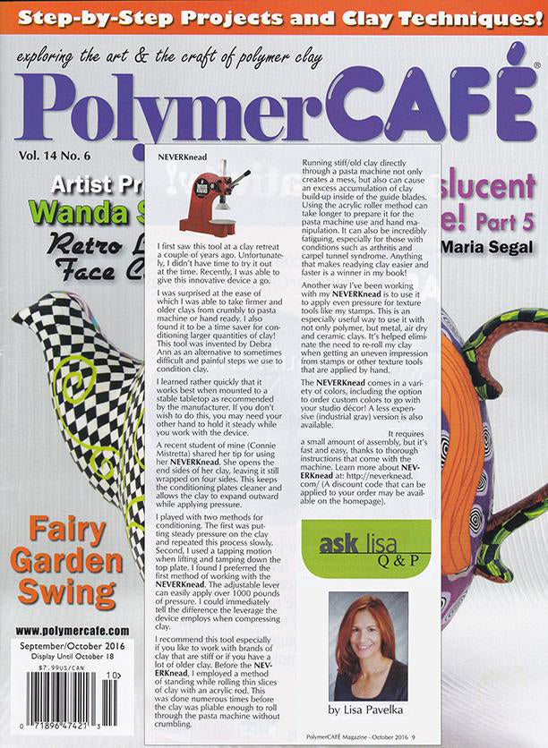 Lisa Pavelka reviews The NEVERknead Polymer Clay Kneading Machine for Polymer Cafe Magazine