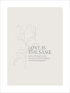 Love is the same