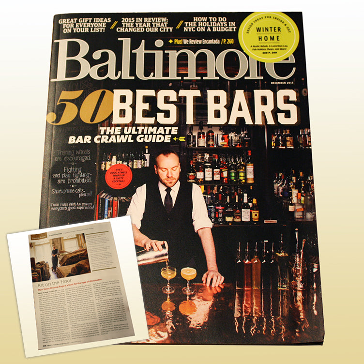 Main Street Oriental Rugs featured in Baltimore Magazine December 2015