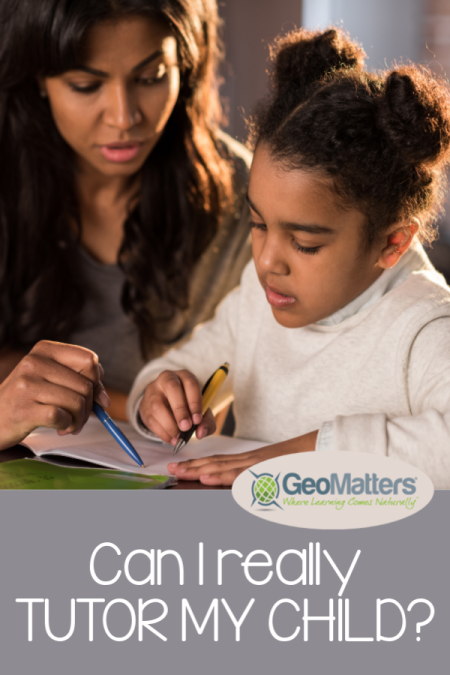 Can I Really Tutor My Child? Homeschooling by tutoring can build both academics and relationship with your child. #homeschool #Beechick @GeoMatters