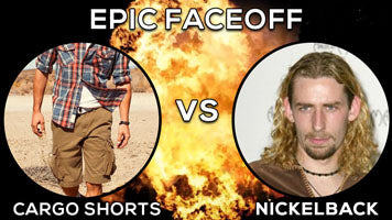 Cargo Shorts vs. Nickelback