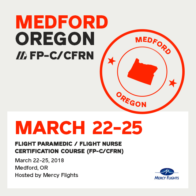 [Archive] Flight Paramedic Prep - Oregon Mar 2018 - (FP-C/CFRN/CCP-C)