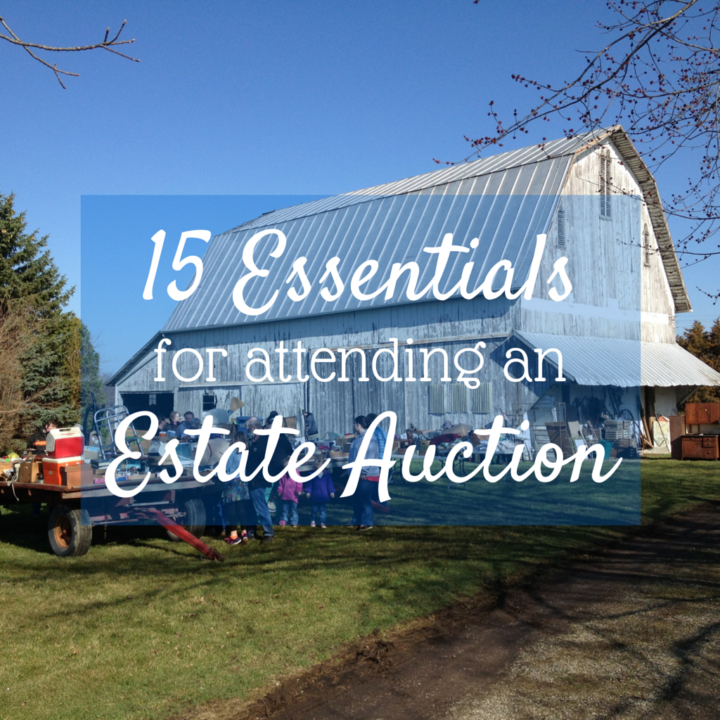 15 Essentials for Attending an Estate Auction