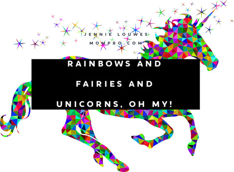 Rainbows and Unicorns - Image Provided by GDJ via Pixabay.com - Word Overlay by Louwes Media