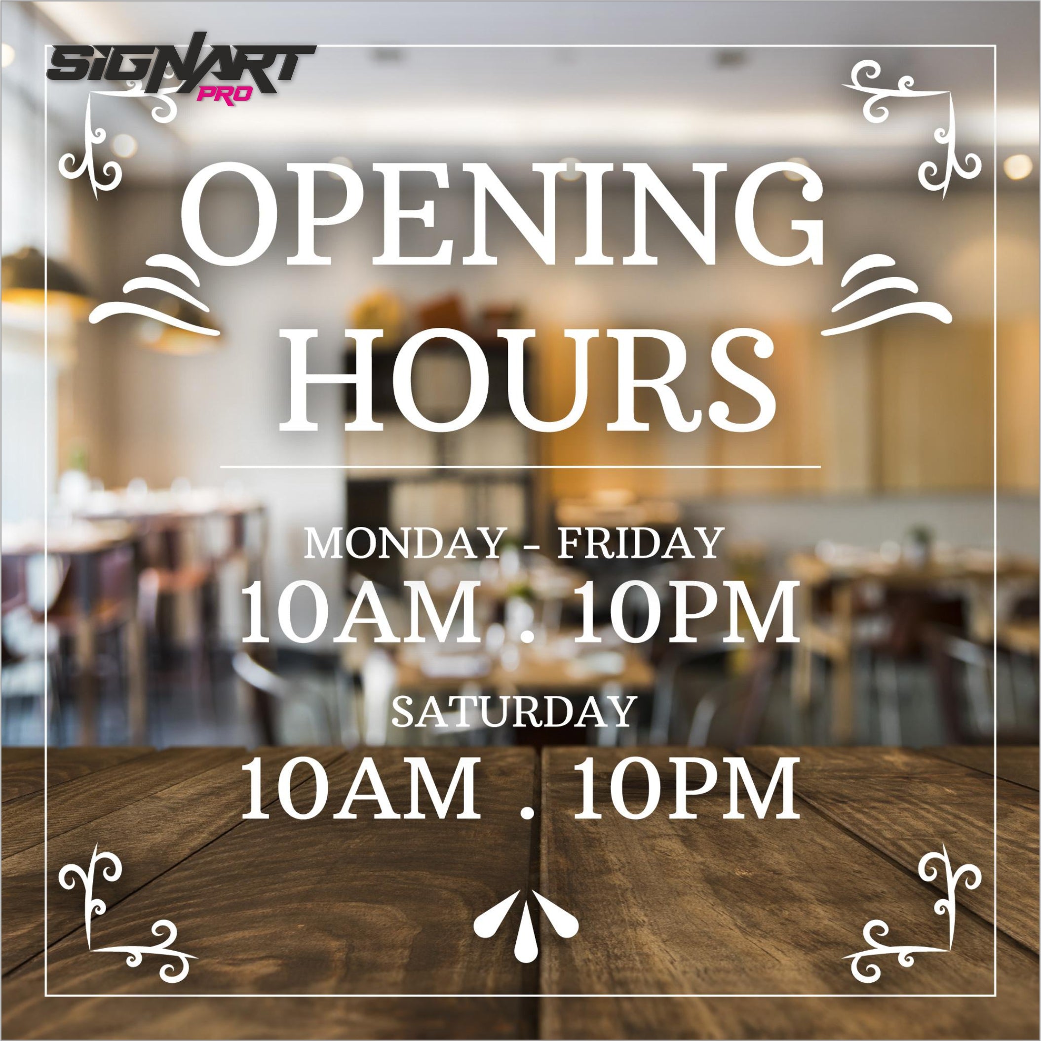 Square Opening Hours Shop Window Decal with Border Sign Art Pro