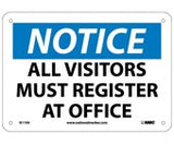 Notice All Visitors Must Register Sign